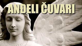 Anđeli čuvari: Nevidljivi pratitelji na putu vjere i života