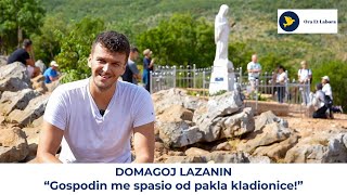 Domagoj Lazanin: Od pakla ovisnosti do B