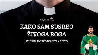 Don Ivan Šesto: Od boksača do svećenika 