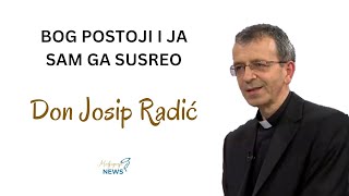 Don Josip Radić: Bog postoji – Osobni su