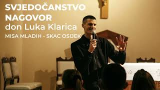 Don Luka Klarica: Božanski zavodnik i put posvećene osobe