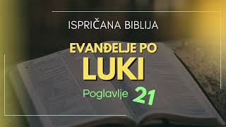 Evanđelje po Luki: Ustrajnost u vjeri usred izazova i iščeki