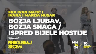 Fra Ivan Matić i Husar: Božja ljubav liječi rane i daje snag
