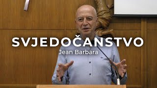 Jean Barbara: Put od ateizma do Kristova učenika - Svjedočan
