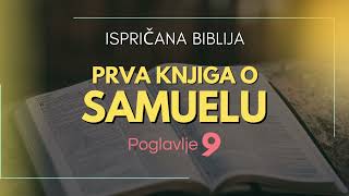 Kraljevski izbor: Kako je Samuel pronašao Šaula prema Božjem