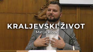 Kraljevski život: Služiti Bogu i bližnjima, put do istinske 