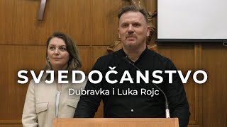 Luka i Dubravka Rojc: Od nemira do Božje blizine - svjedočan