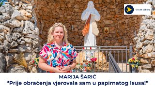 Marija Šarić: Od papirnatog Isusa do susreta sa živim Kristo