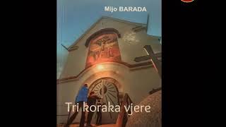 Mijo Barada: Tri koraka vjere - povratak redu u kaotičnom sv