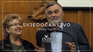 Mirjana i Ivan Topčić: Svjedočanstvo vje