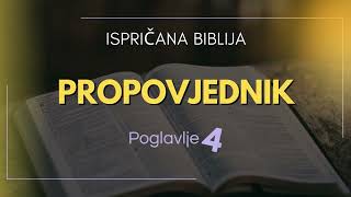 Propovjednik: Zajednički život i borba protiv taštine pod su