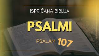 Psalam 107: Božja milost u nevolji - Putokaz kroz životne ol