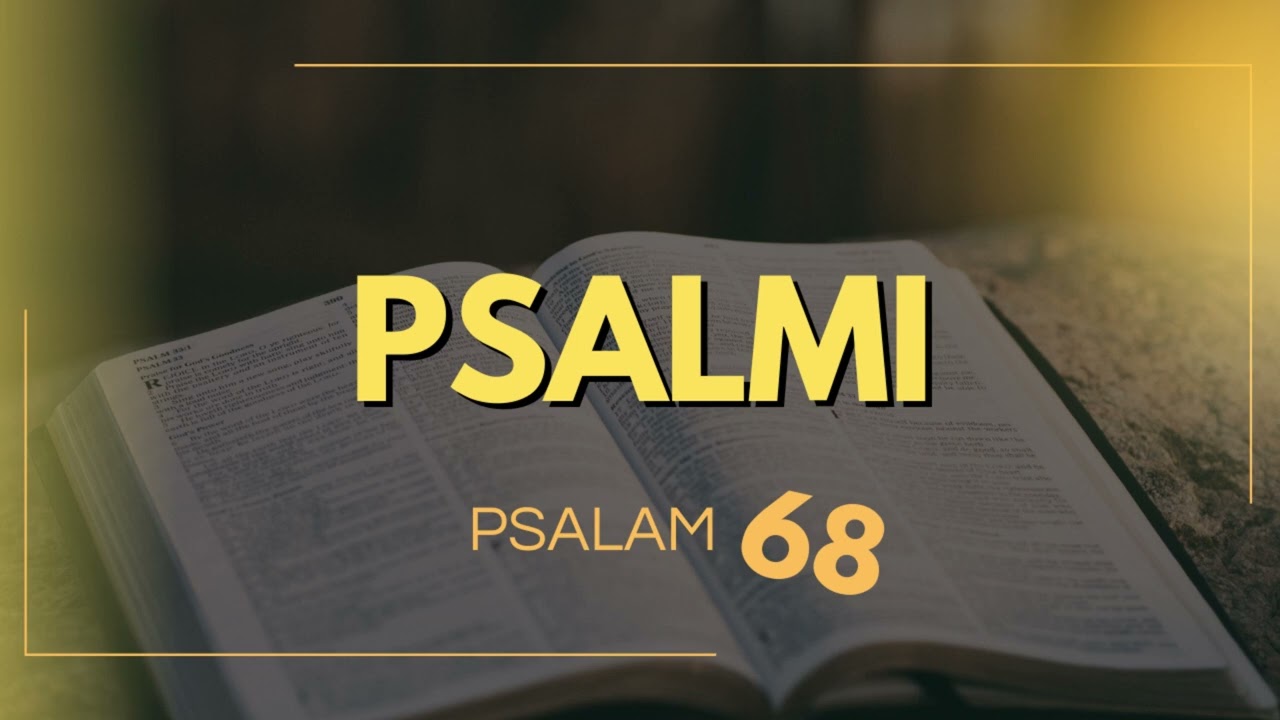 Psalam 68: Veličanstvena oda Božjoj pobjedi, zaštiti i putu 