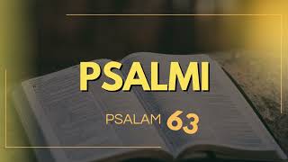 Psalm 63: Čežnja duše za Bogom u suhoj pustinji života