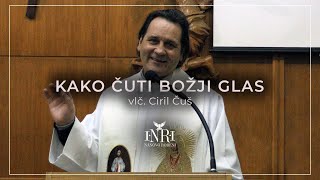 Svećenik Ciril Čuš: Put poniznosti do Božjeg glasa