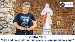 Vesna Mijić: Od pakla do Božje ljubavi – svjedočanstvo o obr