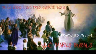 Vlč. Bubalo: Svi ćemo stati pred Sudište Božje - razmatranje