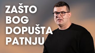 Zašto Bog dopušta patnju? O hrabrosti, vjeri i Božjoj pedago